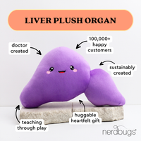 Liver Plush Organ - Nerdbugs Liver Plushie Organ Toys- Go on, liver little!