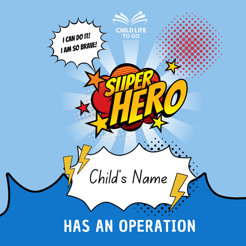 Superhero Operation: Activity Guide for Children Preparing for Surgery (Digital Download)