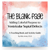 Ventricular Septal Defect Education - Blank Page Series