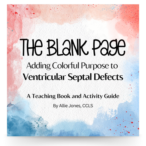 Ventricular Septal Defect Education - Blank Page Series