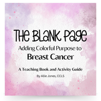 Breast Cancer Education - Blank Page Series